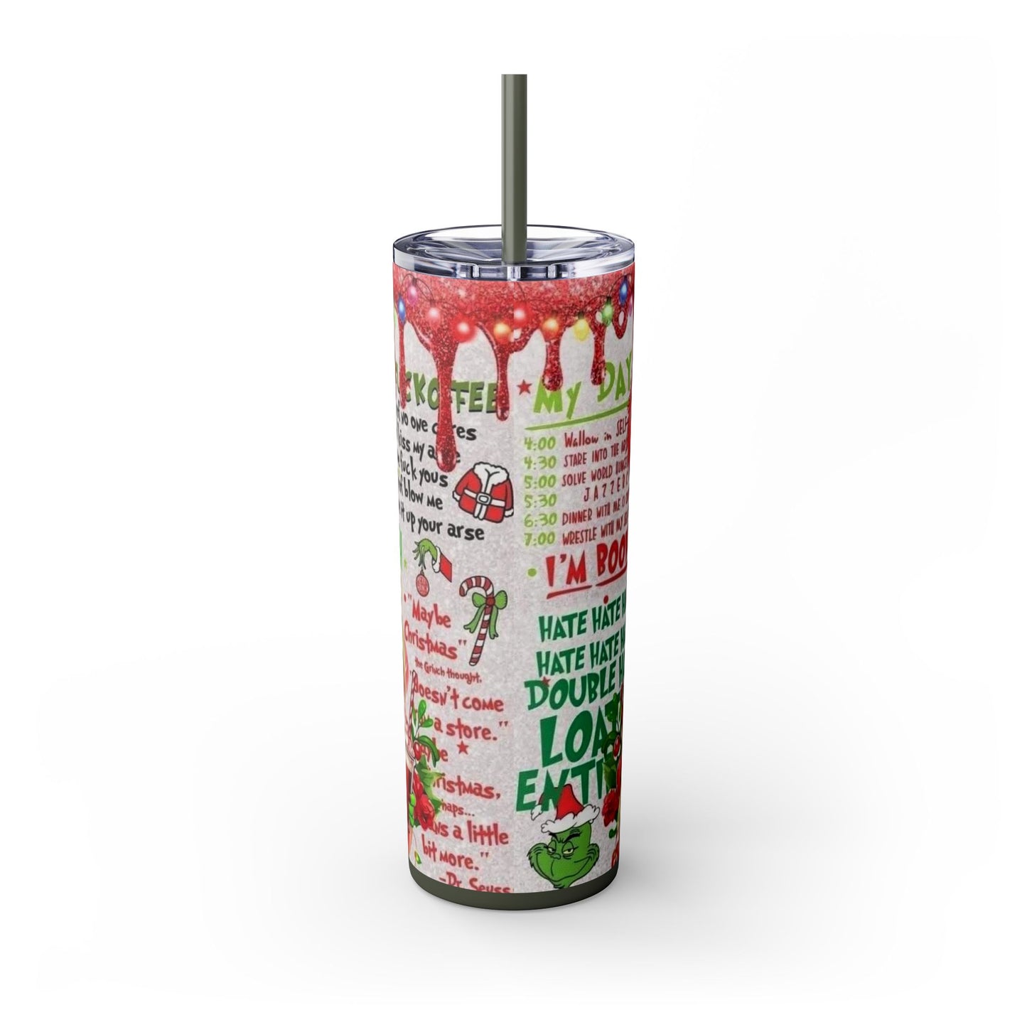 MISS GRINCH C Skinny Tumbler with Straw, 20oz Printify