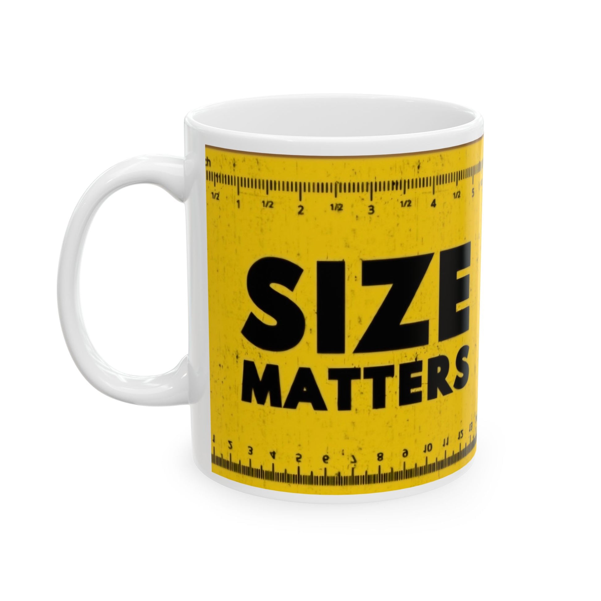 Size Matters - Ceramic Mug, (11oz, 15oz) - Rock n Royalty Designs