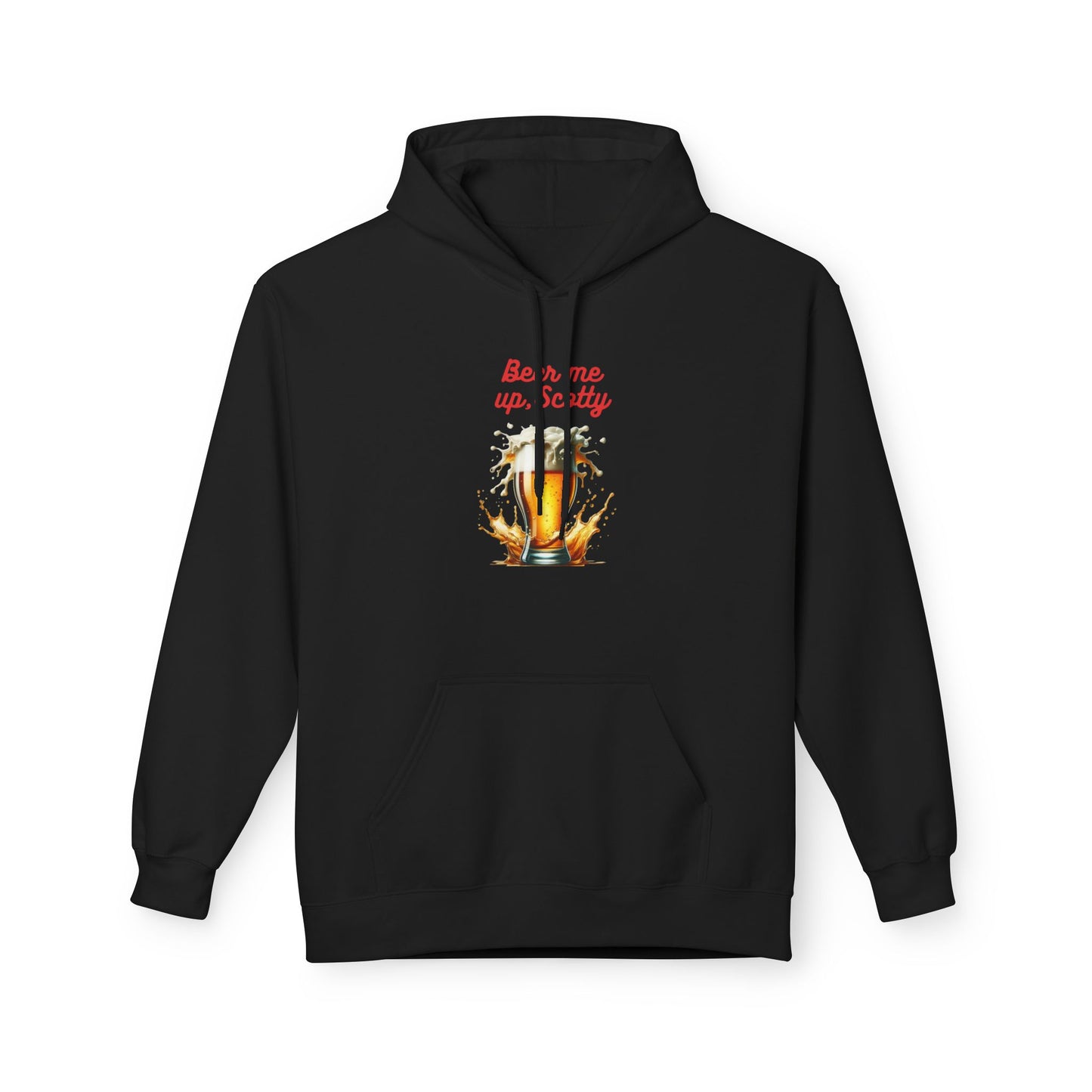 BEER ME UP, SCOTTY, Fleece Hoodie Printify