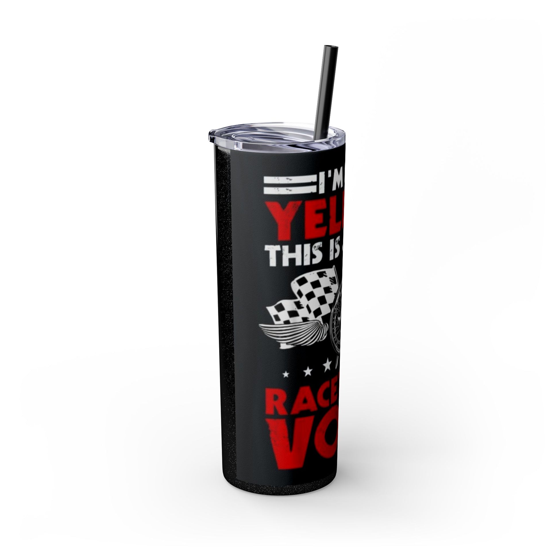 RACING -Skinny Tumbler with Straw, 20oz Printify