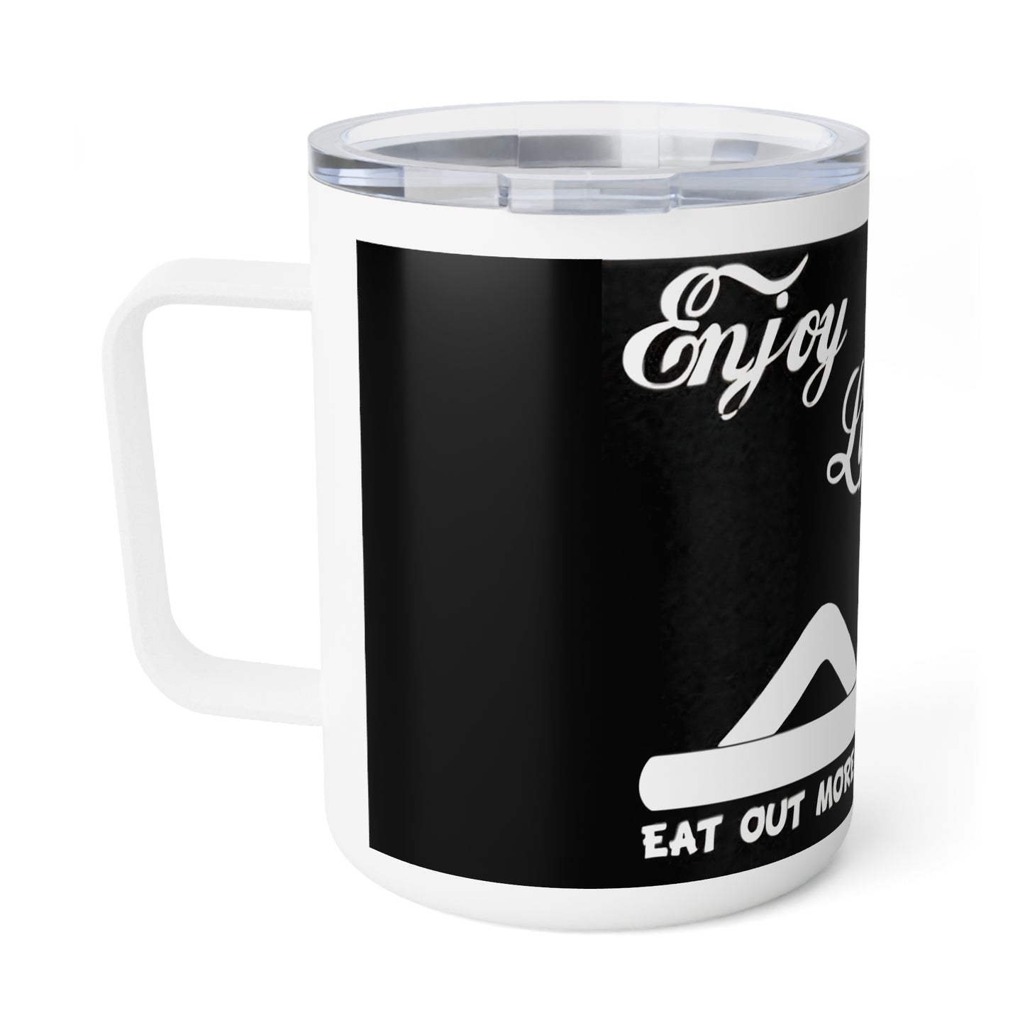 I ENJOY LIFE  - Insulated Coffee Mug, 10oz Printify