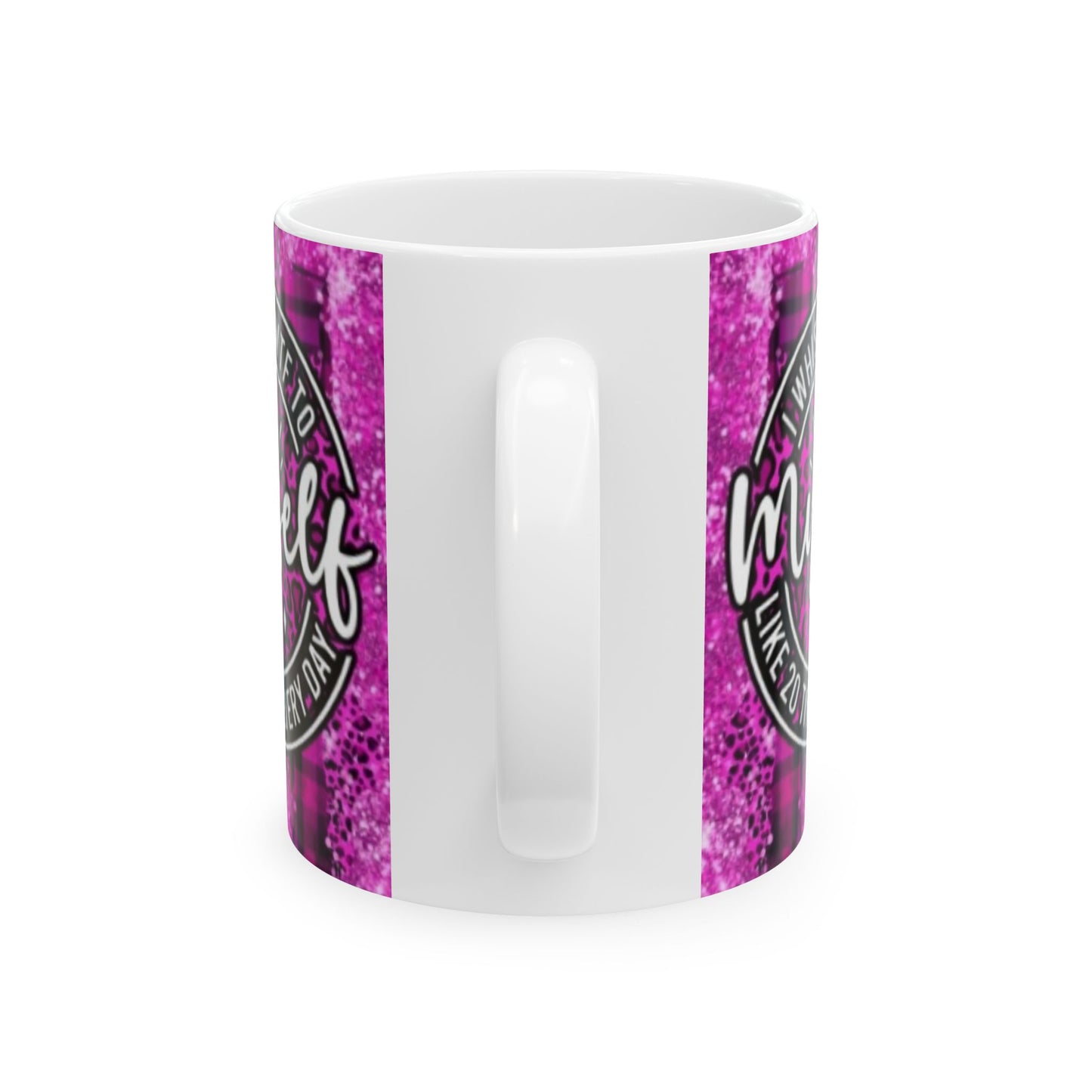 Whisper WTF to myself - Ceramic Mug, (11oz, 15oz) - Rock n Royalty Designs