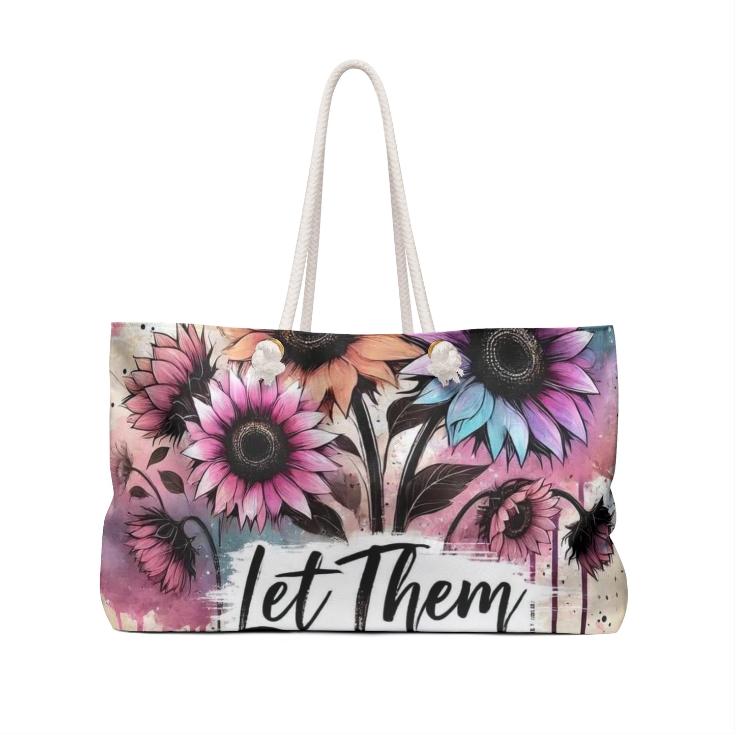 LET THEM! Weekender Bag Printify