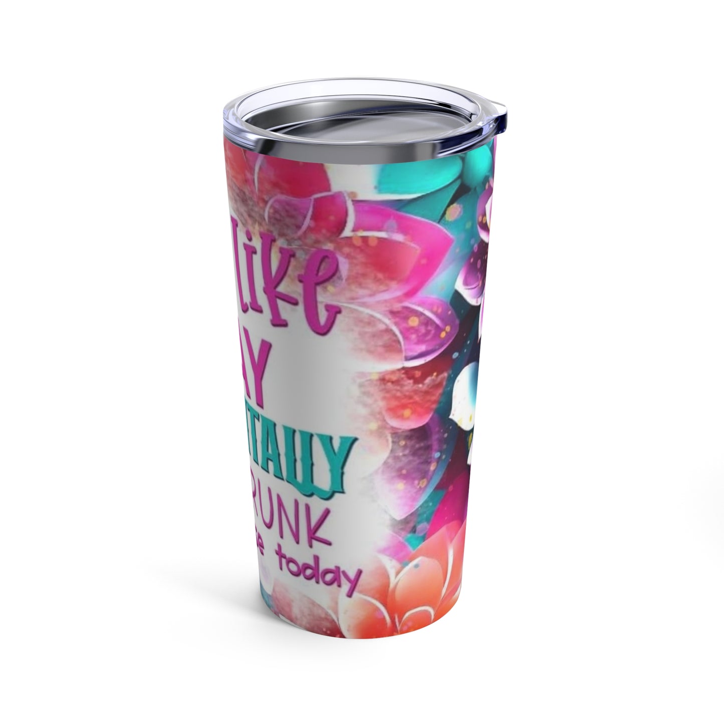 Looks like I may get accidentally drunk - Tumbler 20oz - Rock n Royalty Designs