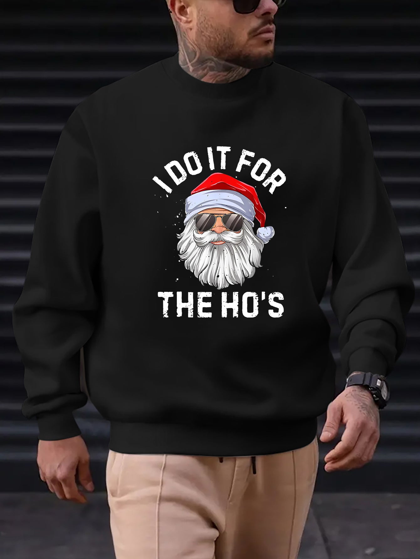 Funny - I do it for the Ho's- Santa Claus Graphic Sweatshirt for Men - Rock n Royalty Designs