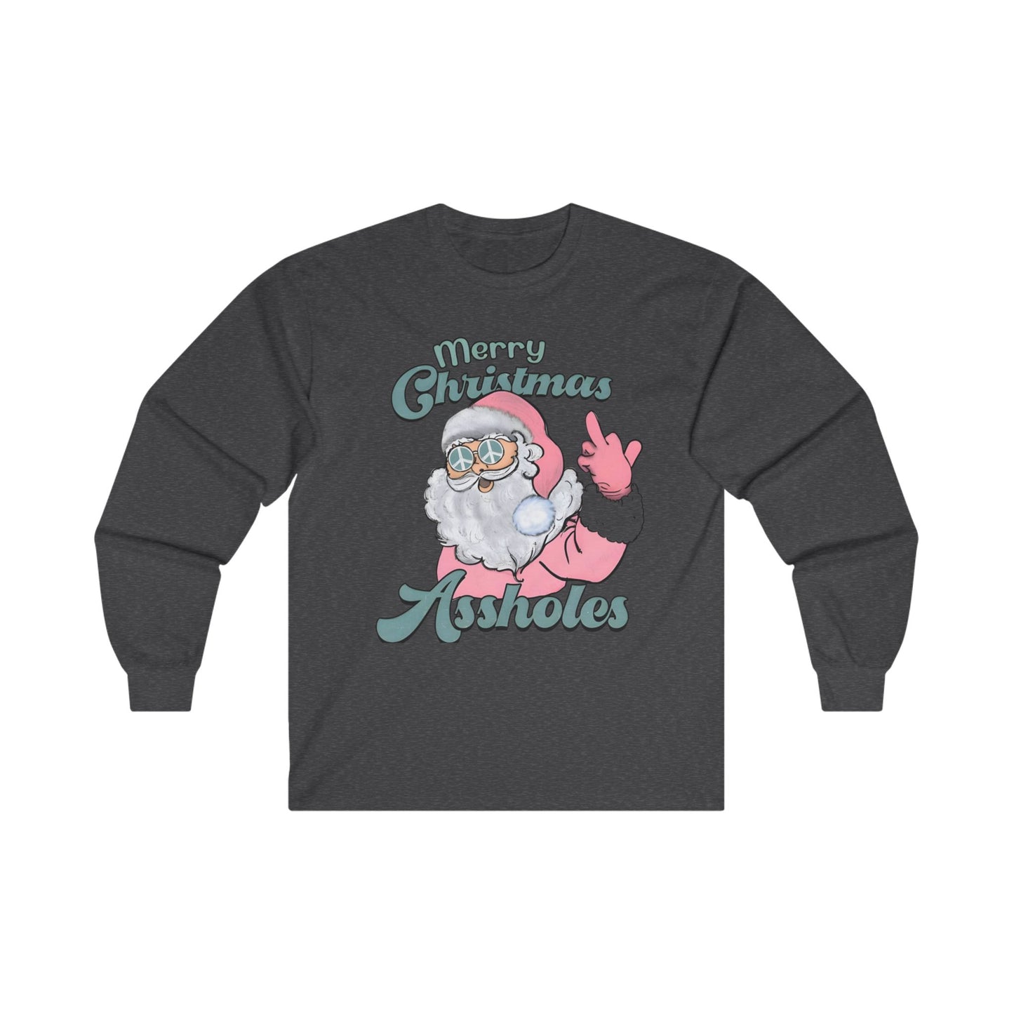 Merry Christmas A-Holes - Long Sleeve Tee Printify