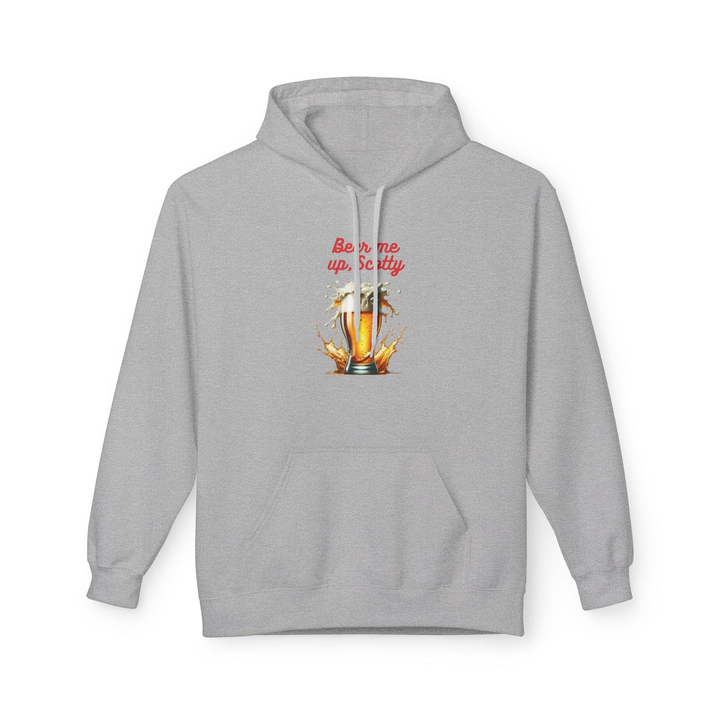 BEER ME UP, SCOTTY, Fleece Hoodie Printify