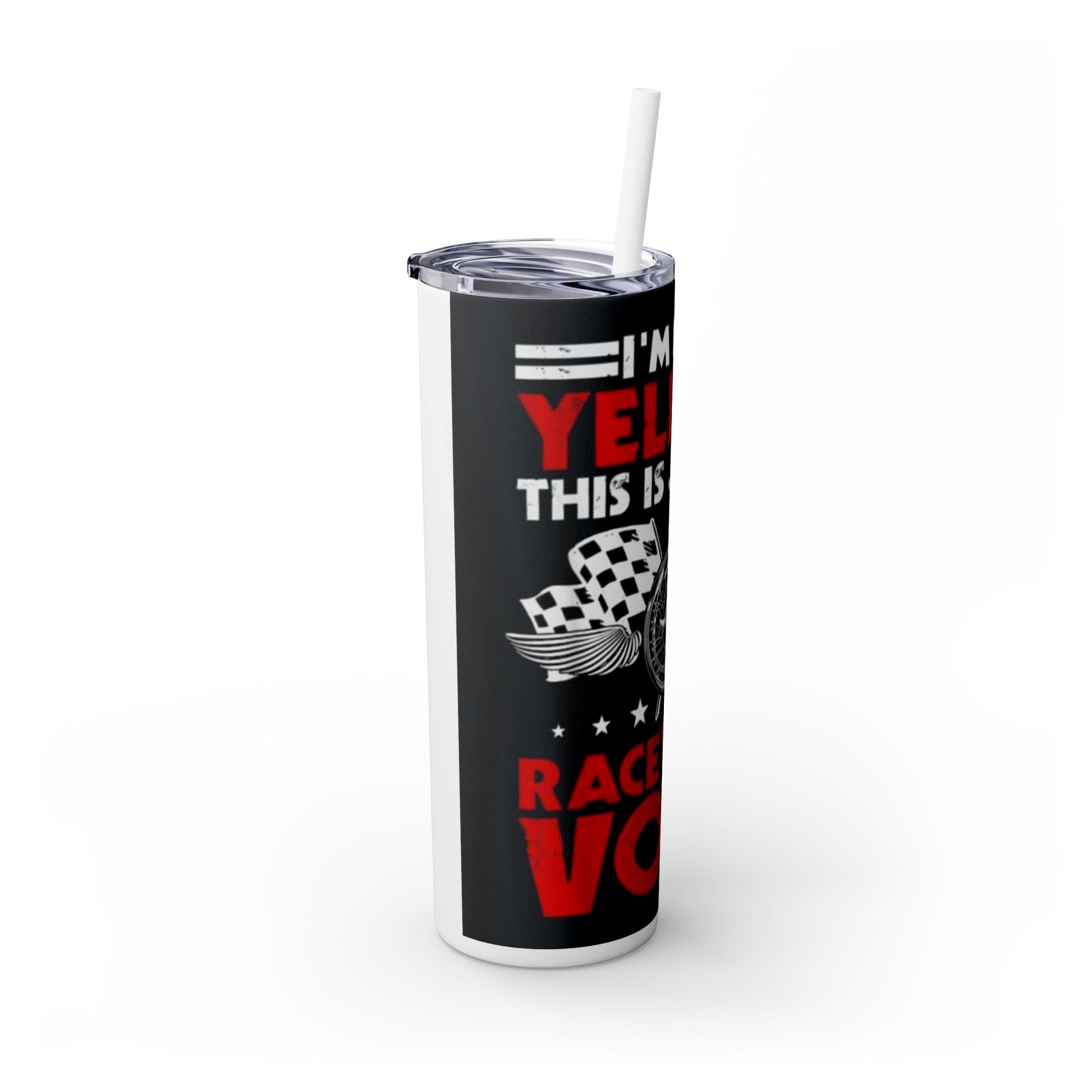 RACING -Skinny Tumbler with Straw, 20oz Printify