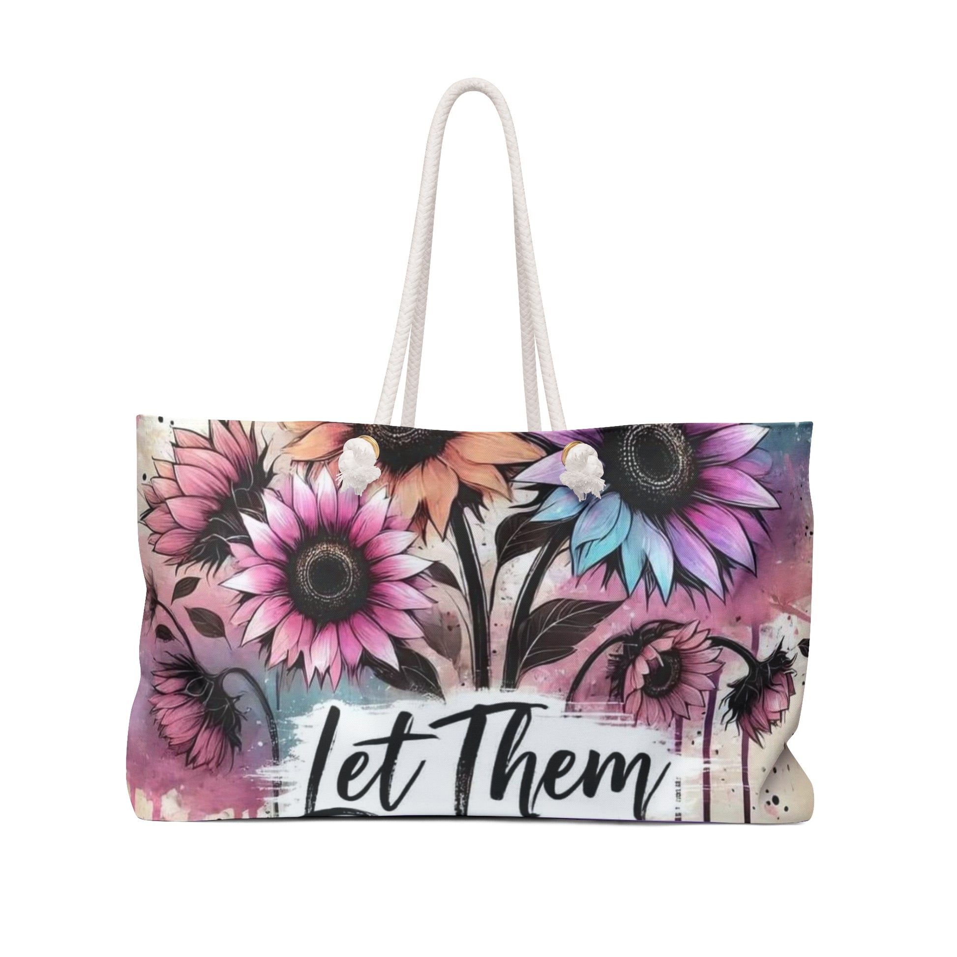 LET THEM! Weekender Bag Printify