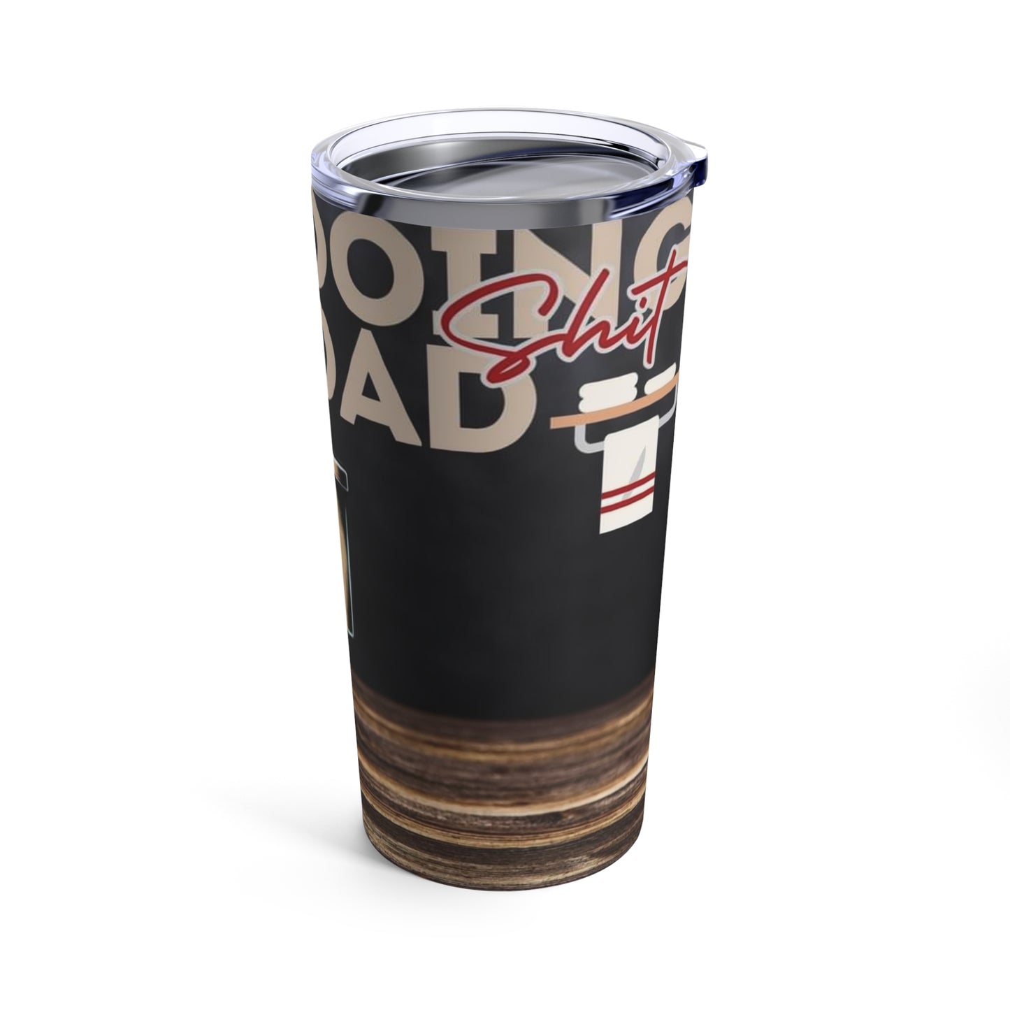 Doing Dad Shit - Tumbler 20oz Printify