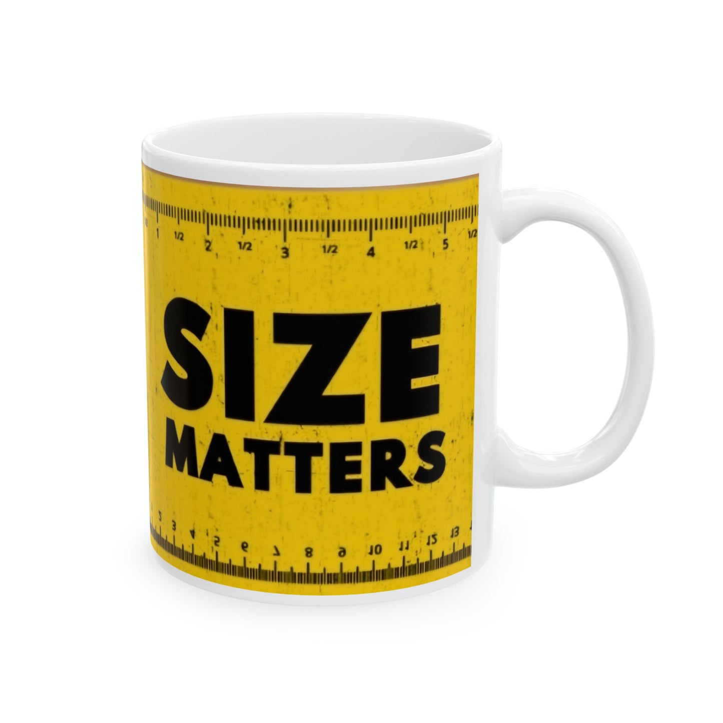 Size Matters - Ceramic Mug, (11oz, 15oz) - Rock n Royalty Designs