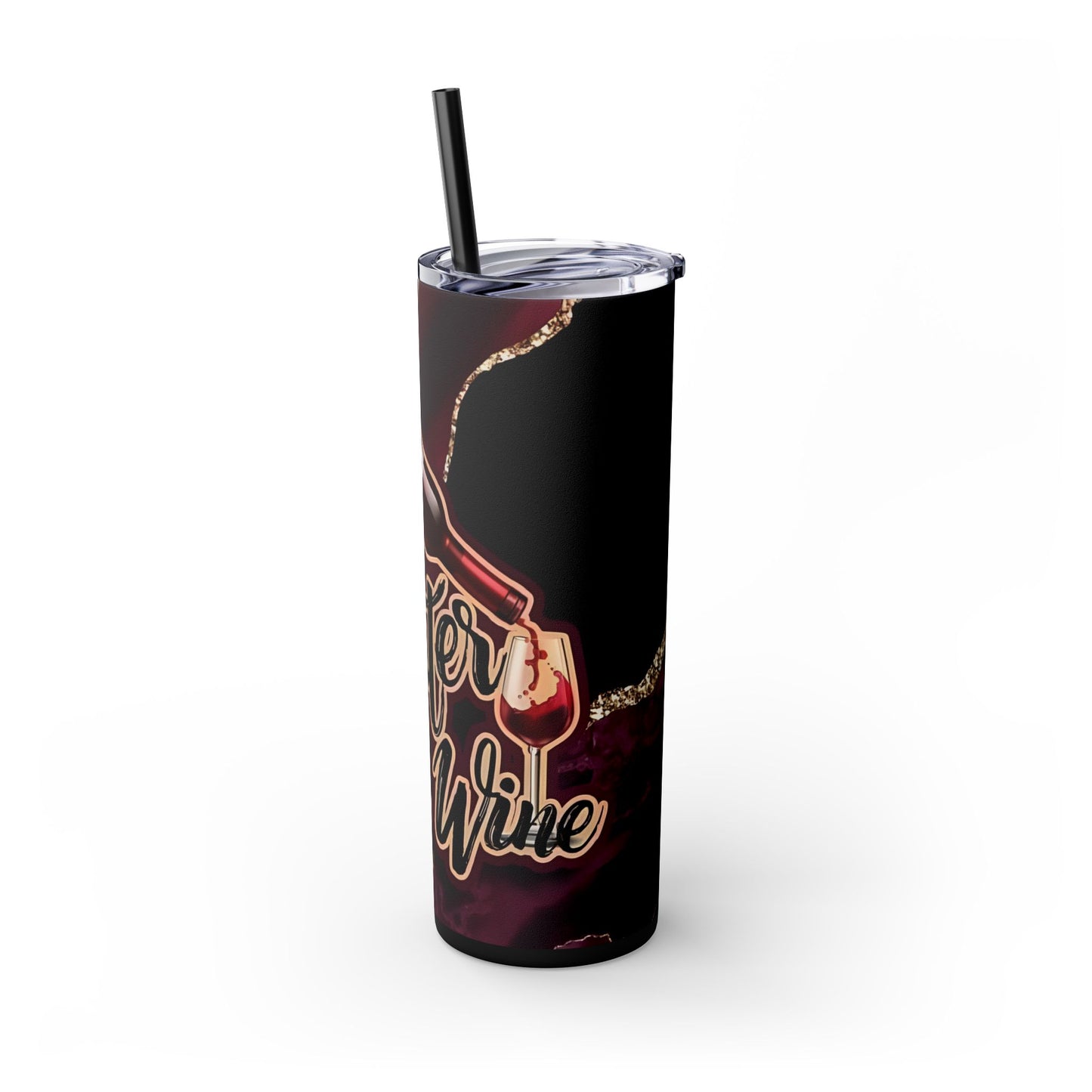 Tumbler - Save the Water Drink Wine 20oz Skinny Tumbler with Straw