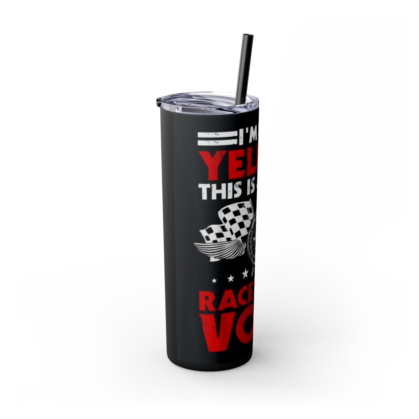 RACING -Skinny Tumbler with Straw, 20oz Printify