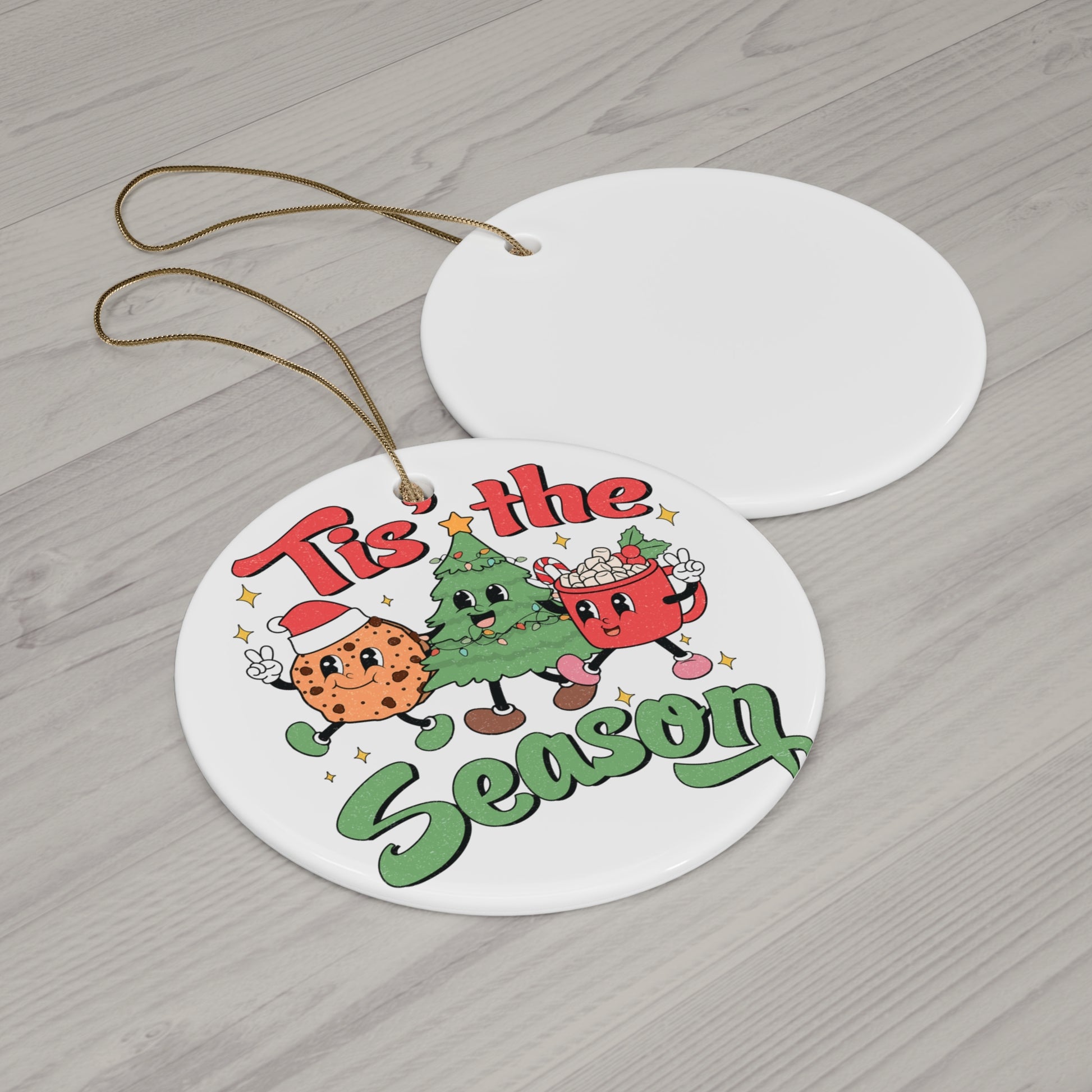 Tis the Season Oeramic Ornament Printify